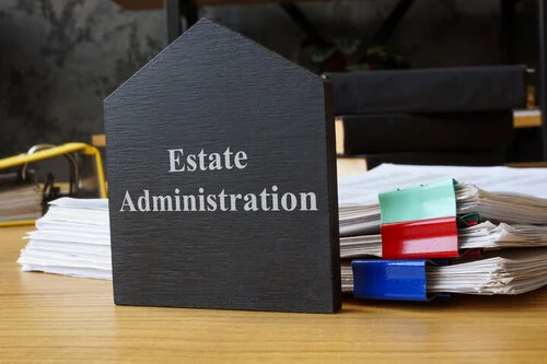 Estate Administration: What it Means